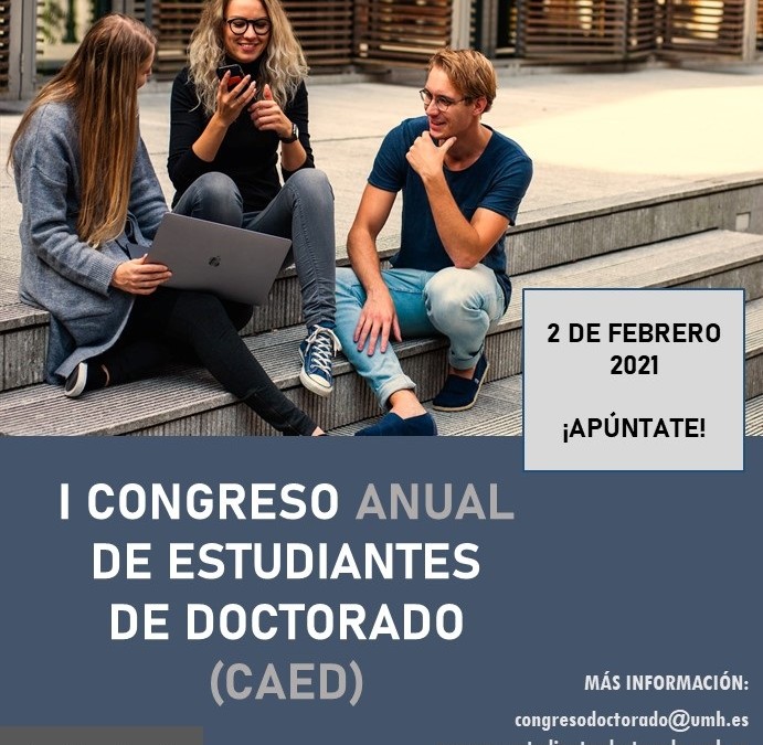 I Congreso Anual de Estudiantes de Doctorado de la UMH