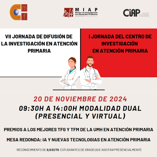 VII Jornada de Difusión de la Investigación en Atención Primaria y I Jornada del Ctro. de Investig. en Atención Primaria