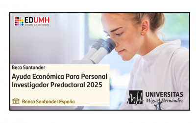 Ayudas Santander-UMH para Estancias de Investigación Nacionales e Internacionales