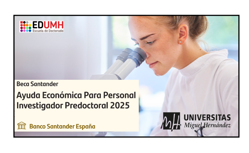 Ayudas Santander-UMH para Estancias de Investigación Nacionales e Internacionales